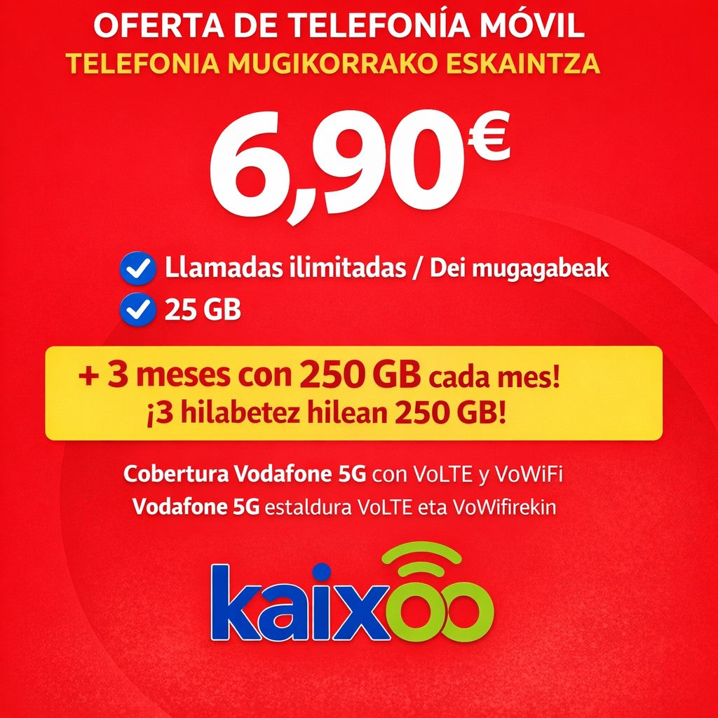 FLASH ESKAINTZA VODAFONE ESTALDURA 250 GB LEHEN HIRU HILABETEETAN 6,90€-TAN